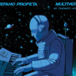 Stefano Profeta svela “Multiversi”: un nuovo capitolo musicale all’orizzonte